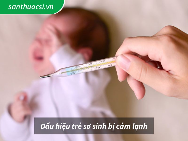 Dấu hiệu trẻ sơ sinh bị cảm lạnh