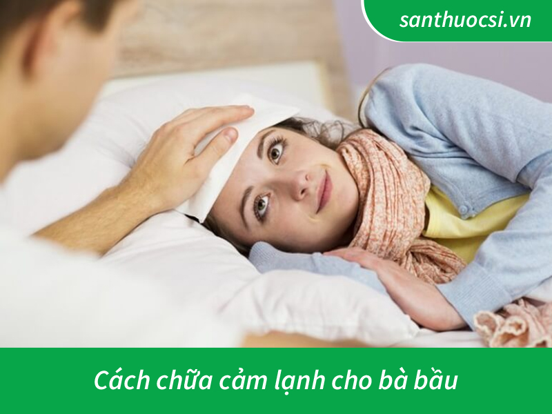 bà bầu bị cảm lạnh