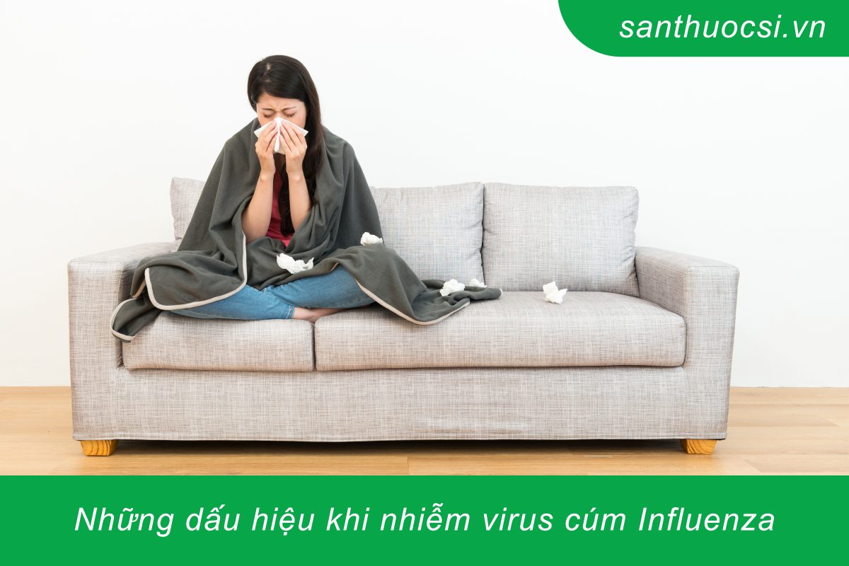 Những dấu hiệu khi nhiễm virus cúm Influenza