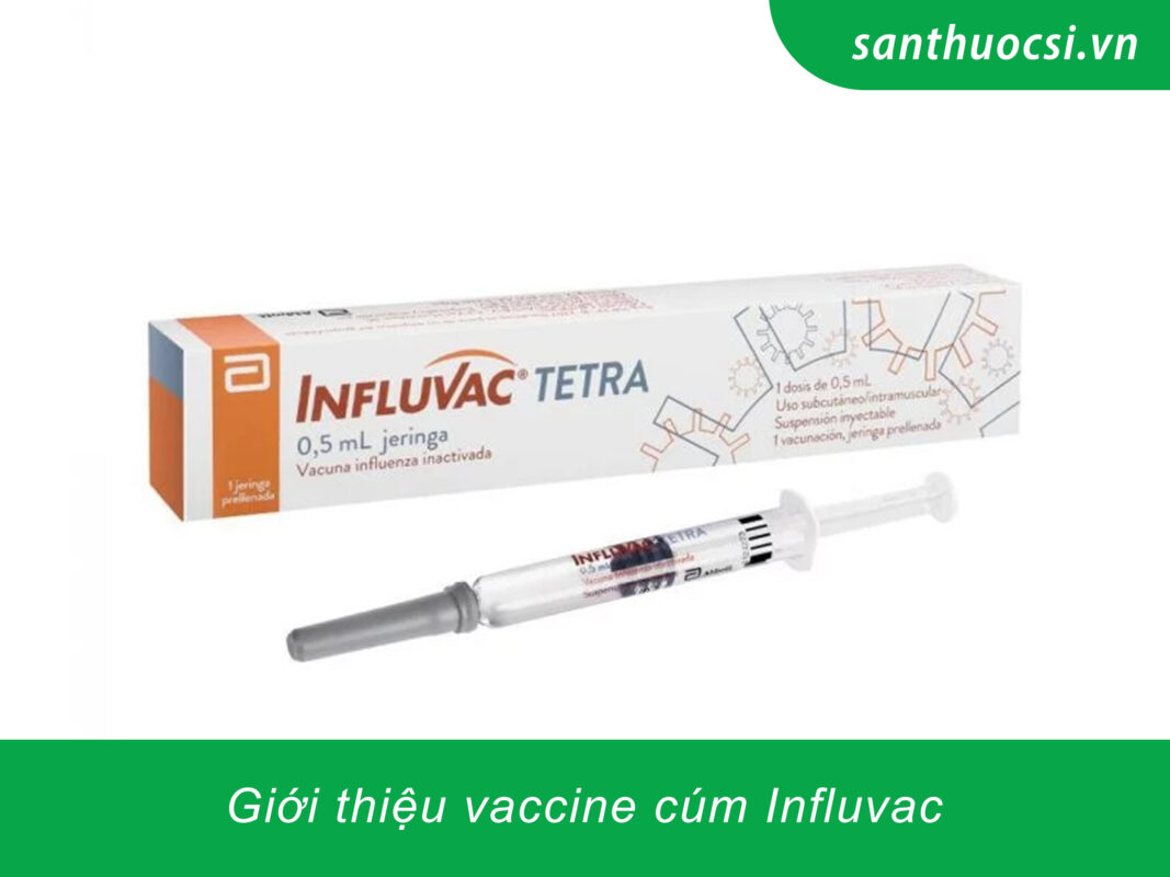 Giới thiệu vaccine cúm Influvac