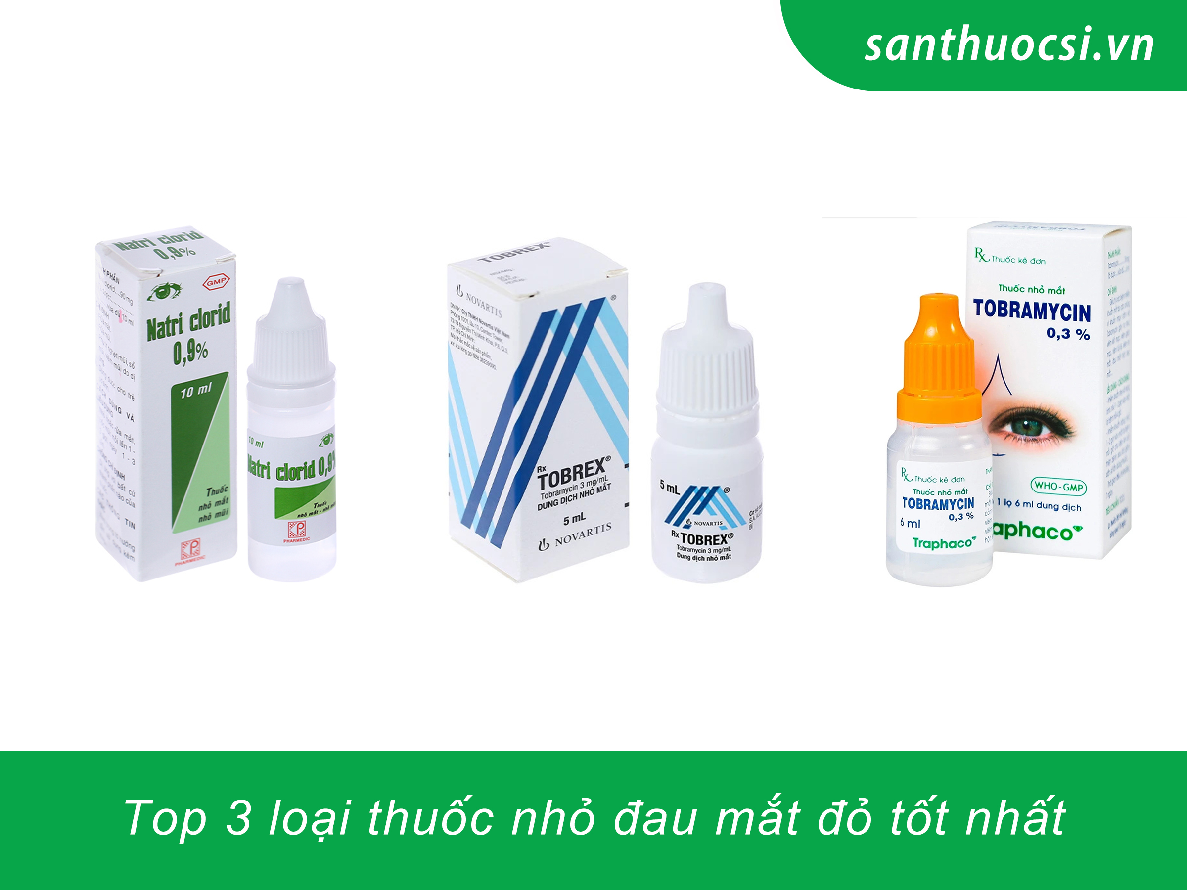 thuốc nhỏ đau mắt đỏ